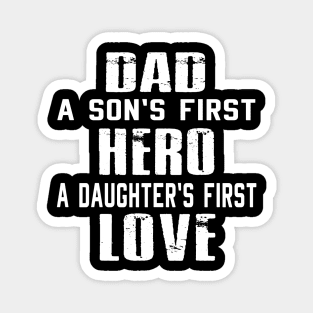 Cute Daddy Son Daughter Shirt New Dad Fathers Day Gift Magnet