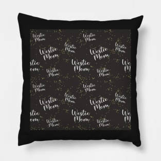 Westies mom black pattern Pillow