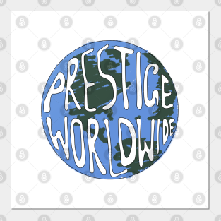 Prestige Worldwide Posters And Art Prints Teepublic