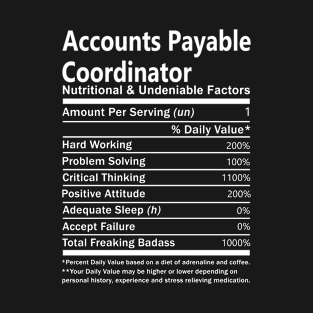 Accounts Payable Coordinator - Nutritional Factors T-Shirt