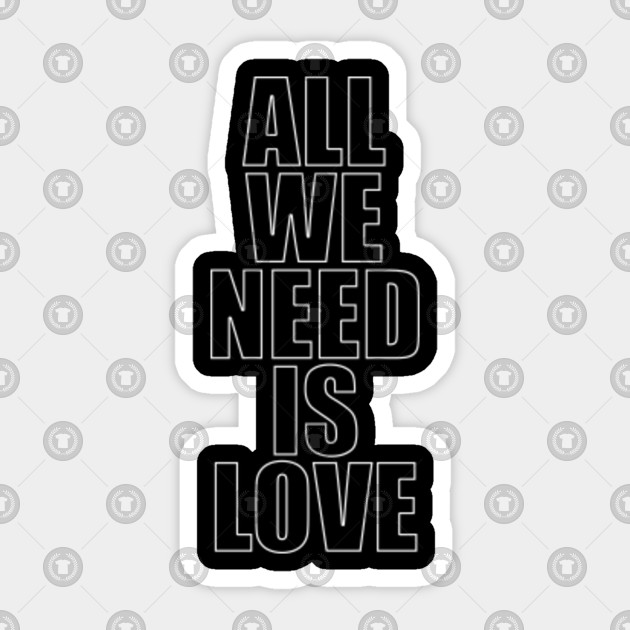 元のall We Need Is 人気のファッショントレンド
