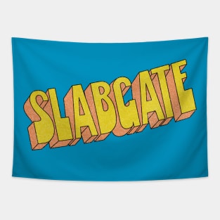 Slabgate graphic Tapestry