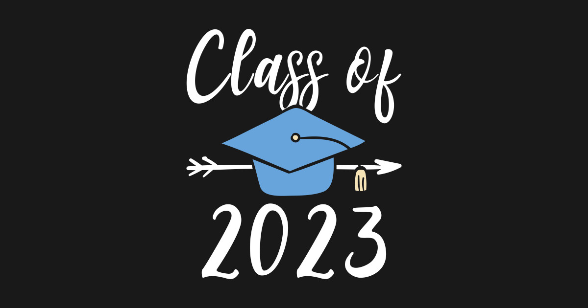 Class Of 2023 Senior Graduation Class Of 2023 Sticker TeePublic