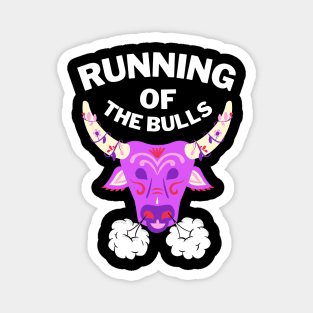 running of the bulls Magnet