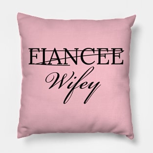 From Fiancee to wifey, partner look, couples design Pillow