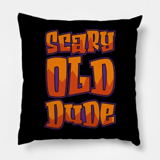 Scary old Dude Pillow