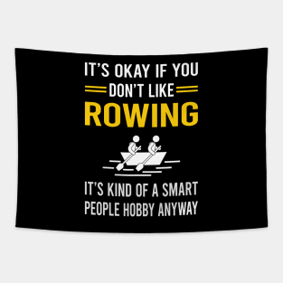 Smart People Hobby Rowing Row Rower Tapestry