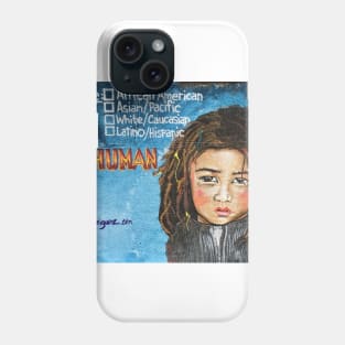 HUMAN Phone Case