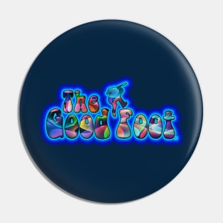 THE GOOD FOOT - (full color with glow) Pin