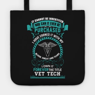 Vet Tech Forever The Title Tote