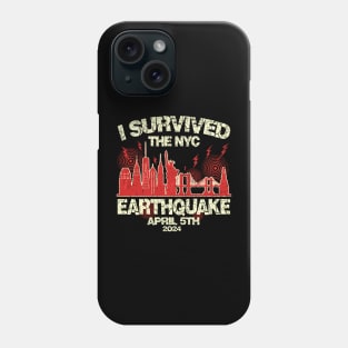 I Survived the NYC Earthquake April 5th 2024 Black Style Phone Case