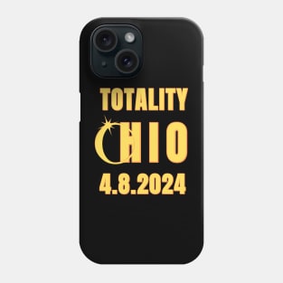 Totality Ohio 4.8.2024 Total Solar Eclipse Phone Case