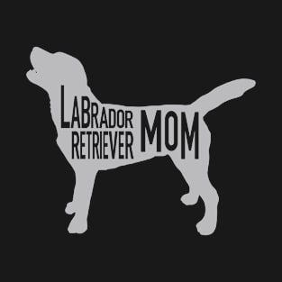 Labrador Retriever Silver Lab Dog Mom T-Shirt