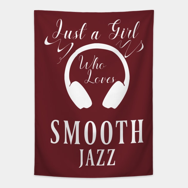 Just a Girl Who loves Smooth Jazz Tapestry by Degiab