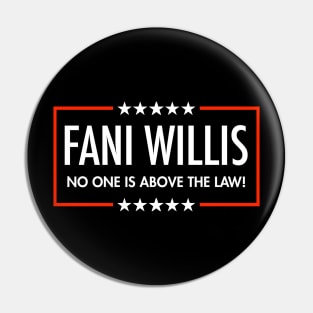 Fani Willis - No One is Above the Law (black) Pin