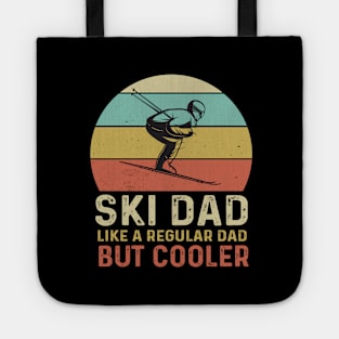 Ski Dad Like a Regular Dad But Cooler Tote