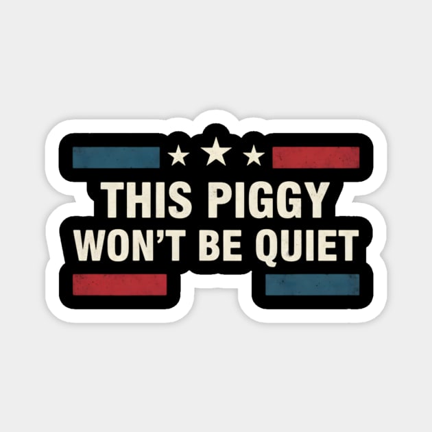 This Piggy Won’t Be Quiet – Anti Trump Feminist Protest USA Flag Magnet by ArtistTee ⭐⭐⭐⭐⭐