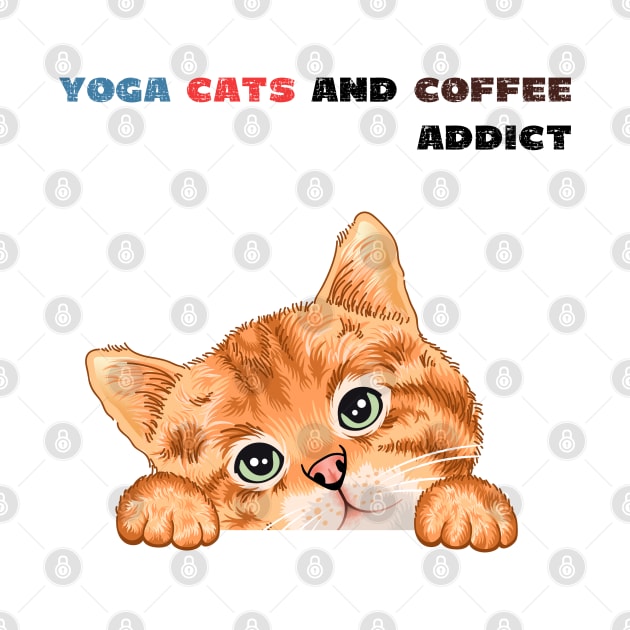 Yoga cats and coffee addict funny quote for yogi by Red Yoga