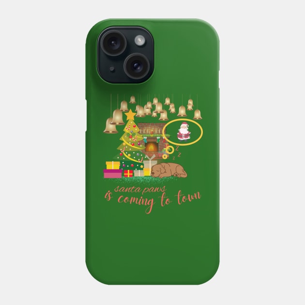 santa paws is coming to town cute dog christmas Phone Case by Love My..
