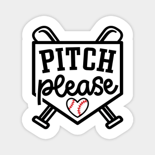 Pitch Please Baseball Player Mom Cute Funny Magnet