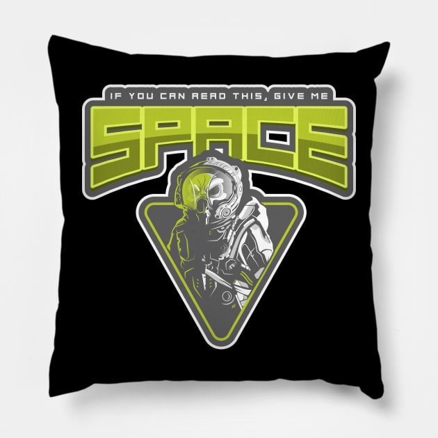 If you can read this - give me space Pillow by Expanse Collective