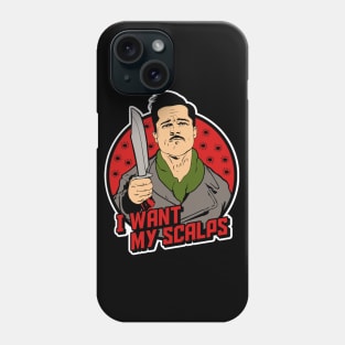 The Apache - I want my scalps Phone Case