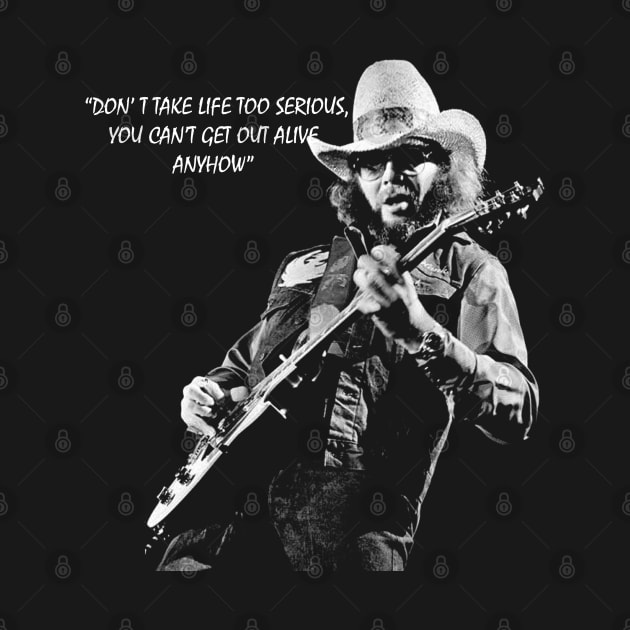 Hank Williams Jr - Quotes by chanda's