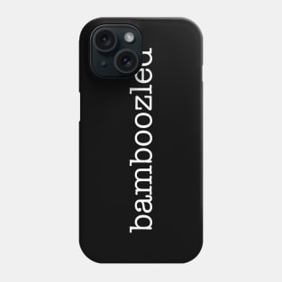 bamboozled Phone Case