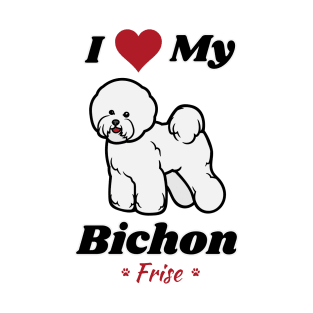 I love my Bichon Frise T-Shirt