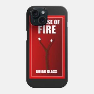 In case of fire Phone Case