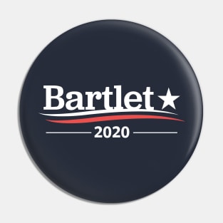 WEST WING Shirt, President BARTLET, Bartlet 2020, Bartlet For America T-Shirt Pin