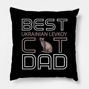 Best Ukrainian Levkoy Cat Dad Pillow