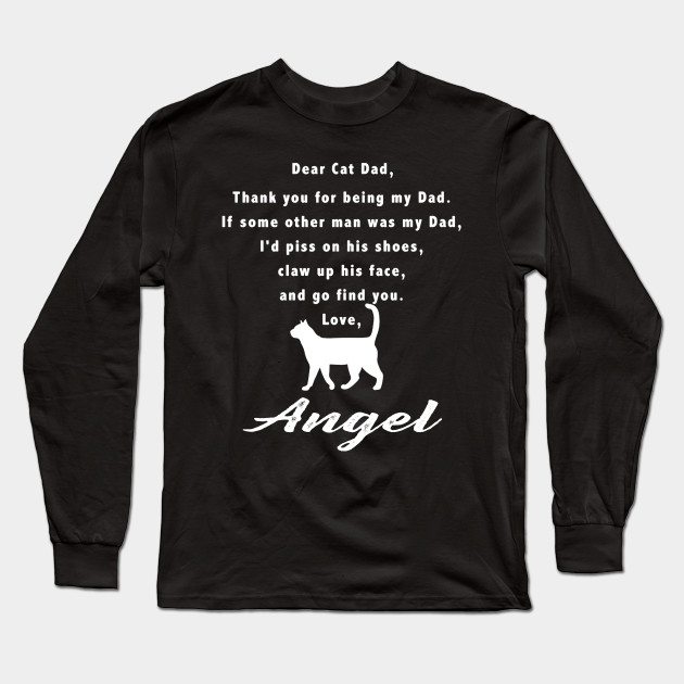 Thank You For Being My Cat Dad Angel Cat Dads Long Sleeve T