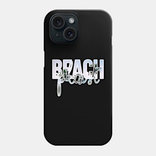 Beach Please Phone Case