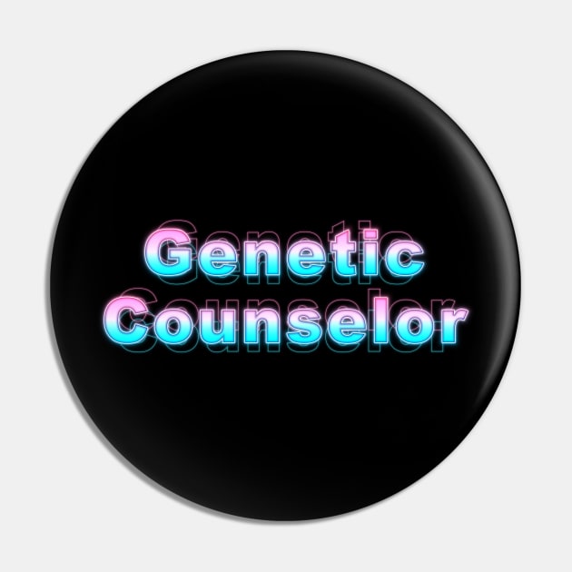 Genetic counselor Pin by Sanzida Design