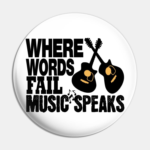 where words fail music speaks guitar | music lovers and dance | pop song Pin by stylechoc