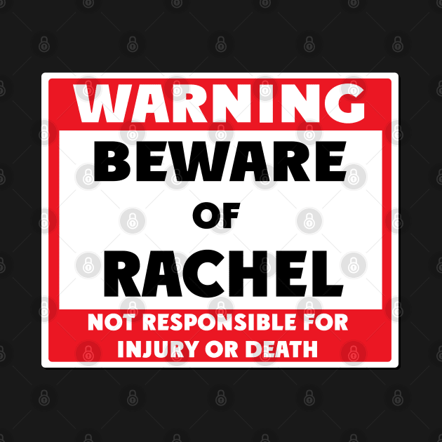 Beware of Rachel by BjornCatssen