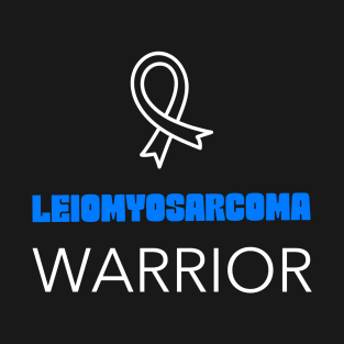 Leiomyosarcoma Awareness T-Shirt