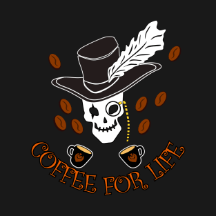 Coffee For Life Skull Coffee T-Shirt