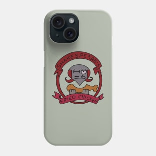 Shakespeare's Chicken Phone Case