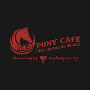 Red Pony Cafe from Longmire T-Shirt
