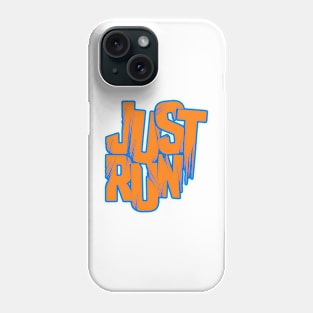 Just Run - Orange and Blue Phone Case