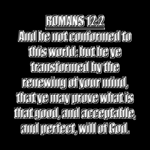 Romans 12:2 Bible Verse KJV Text by Holy Bible Verses