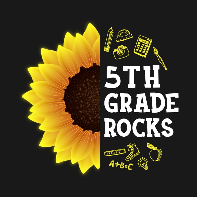 Sunflower 5th Grade Rocks Shirt Teacher Student Kid Back To School by hardyhtud