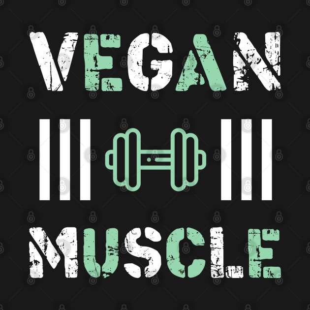 Vegan Muscle T-Shirt Funny Vegan saying vegetarian by STAR SHOP