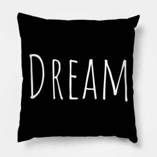 Dream Tee shirt Pillow