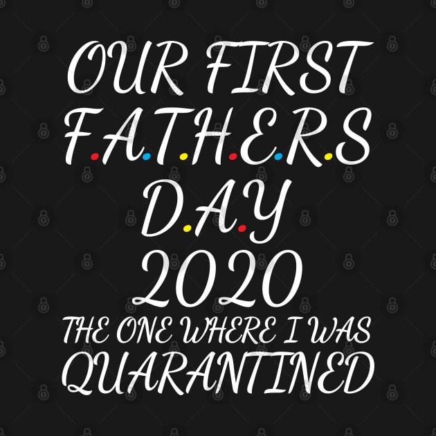 Our first fathers day 2020 by WorkMemes