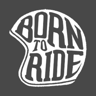 Motorcycle Series: Born to Ride Typographic Helmet (White Graphic) T-Shirt