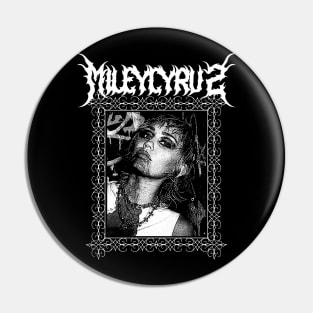 Miley Cyrus Metal Style Pin