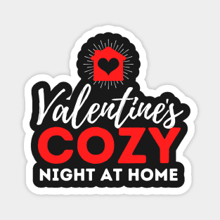 Valentine's Cozy Night at Home | Gift for Boyfriend & Girlfriend | Valentine's Gift Wife | Magnet
